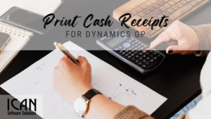 Print Cash Receipts for Dynamics GP