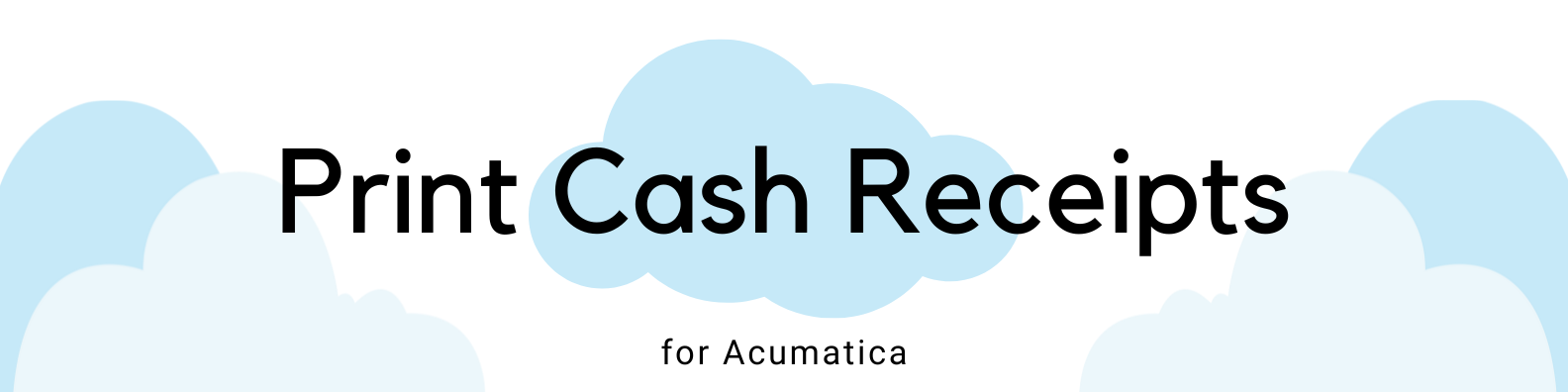 Print Cash Receipts for Acumatica